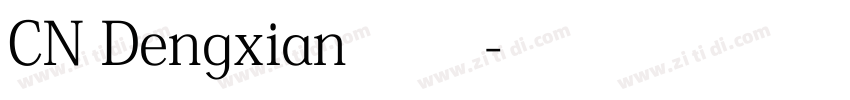 CN Dengxian 常规字体转换
